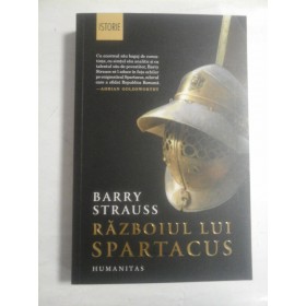   RAZBOIUL  LUI  SPARTACUS  -  BARRY  STRAUSS 